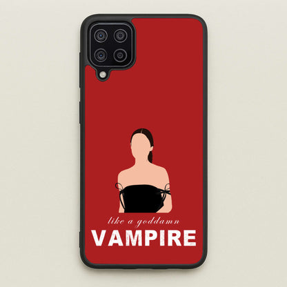 Goddamn Vampire  - Olivia Phone Case for Galaxy A12