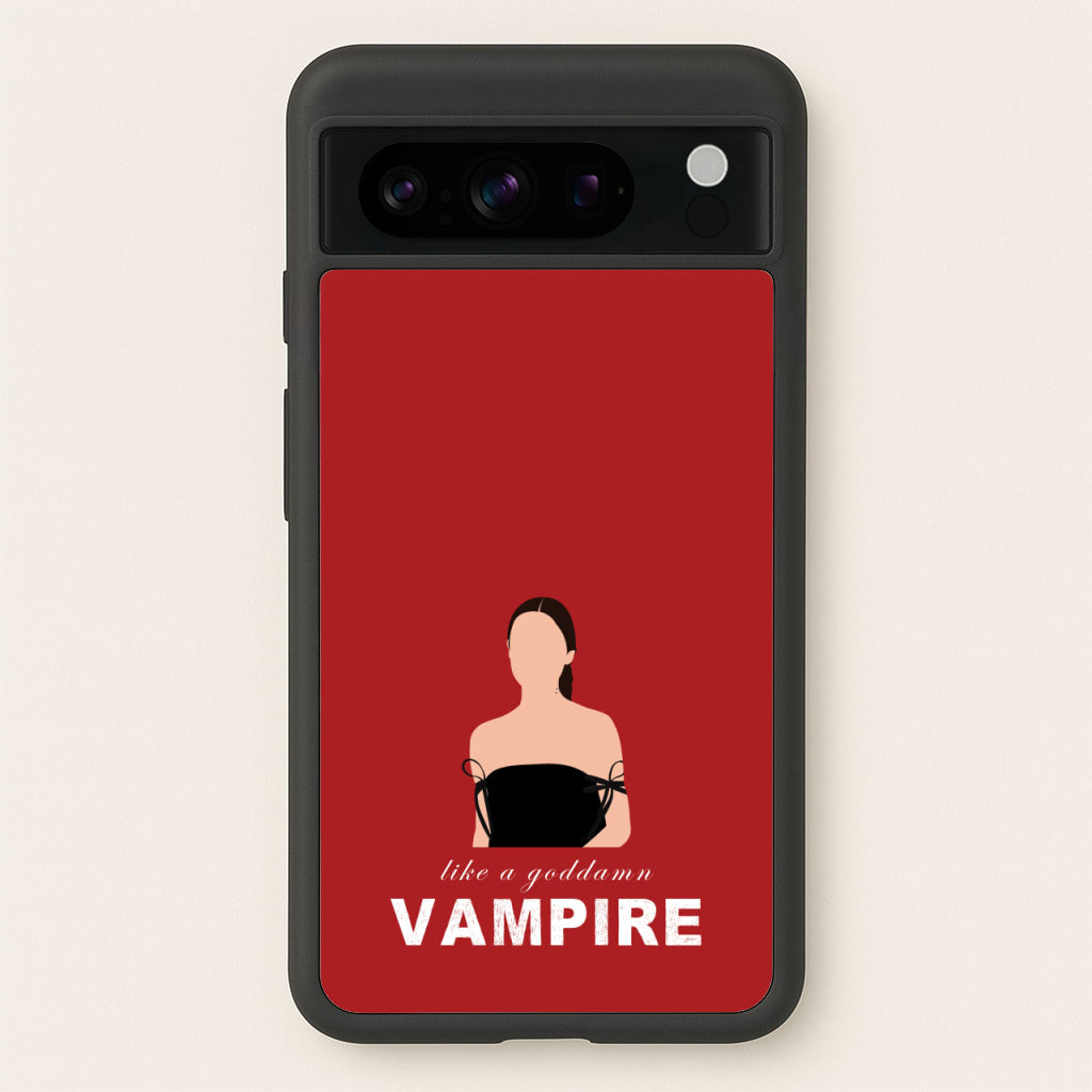 Goddamn Vampire  - Olivia Phone Case for Google Pixel 8 Pro