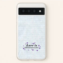 Love Is Embarrassing Note  - Olivia Phone Case for Google Pixel 7 Pro