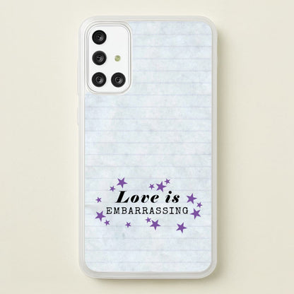 Love Is Embarrassing Note  - Olivia Phone Case for Galaxy A71