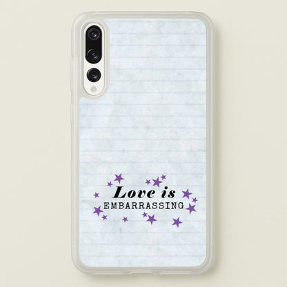 Love Is Embarrassing Note  - Olivia Phone Case for Huawei P20 Pro