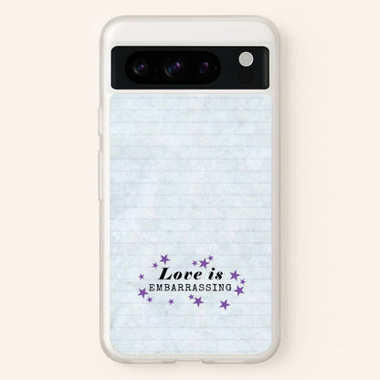 Love Is Embarrassing Note  - Olivia Phone Case for Google Pixel 8 Pro