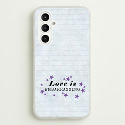 Love Is Embarrassing Note  - Olivia Phone Case for Galaxy A16