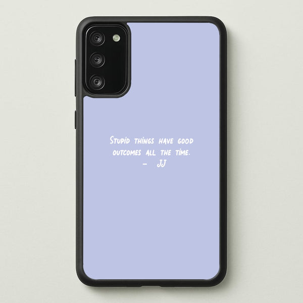 Stupid Things Have Good Outcomes - Outer Banks  - Outer Banks Phone Case for Galaxy S20