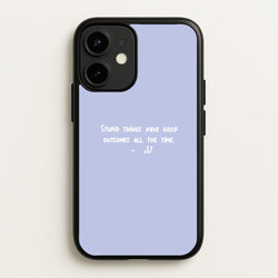 Stupid Things Have Good Outcomes - Outer Banks  - Outer Banks Phone Case for iPhone 12 / 12 Pro