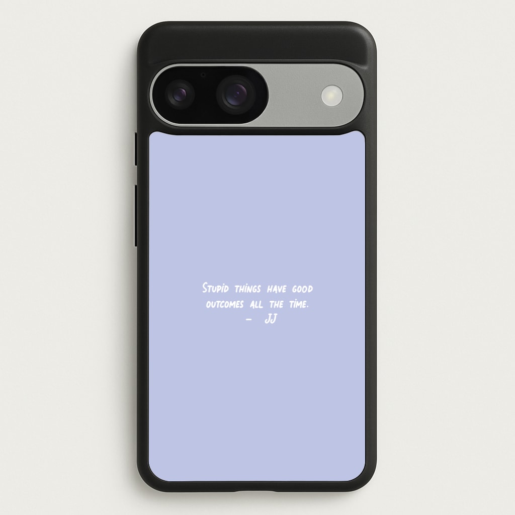 Stupid Things Have Good Outcomes - Outer Banks  - Outer Banks Phone Case for Google Pixel 9 / 9 Pro