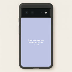 Stupid Things Have Good Outcomes - Outer Banks  - Outer Banks Phone Case for Google Pixel 6