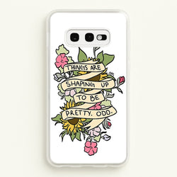 Things are Shaping up to be Pretty Odd  - Panic At the Disco Phone Case for Galaxy S10e