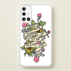 Things are Shaping up to be Pretty Odd  - Panic At the Disco Phone Case for Galaxy A71