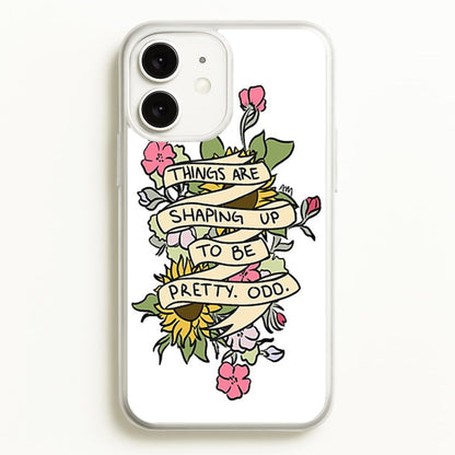 Things are Shaping up to be Pretty Odd  - Panic At the Disco Phone Case for iPhone 11