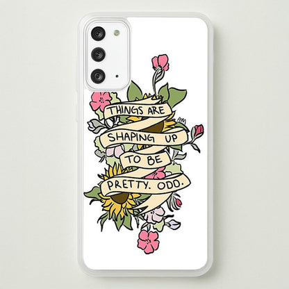 Things are Shaping up to be Pretty Odd  - Panic At the Disco Phone Case for Galaxy Note 20