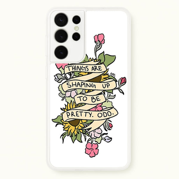 Things are Shaping up to be Pretty Odd  - Panic At the Disco Phone Case for Galaxy S21 Ultra