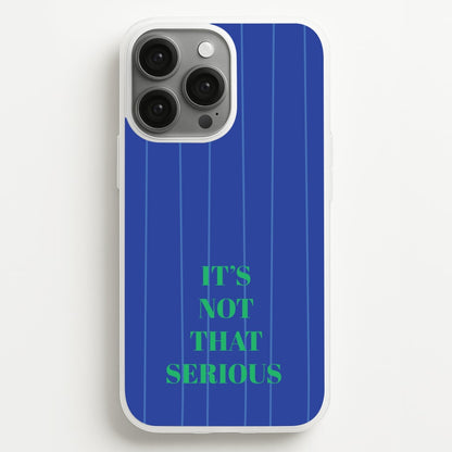 It's Not That Serious Stripes  - Patterns Phone Case for iPhone 13 Pro Max