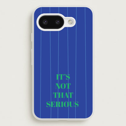 It's Not That Serious Stripes  - Patterns Phone Case for Google Pixel 9a