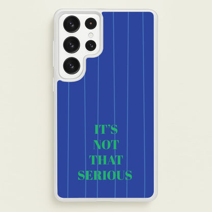 It's Not That Serious Stripes  - Patterns Phone Case for Galaxy S22 Ultra