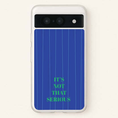It's Not That Serious Stripes  - Patterns Phone Case for Google Pixel 8