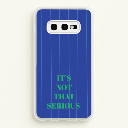 It's Not That Serious Stripes  - Patterns Phone Case for Galaxy S10e