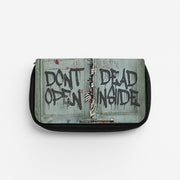 Don't Open Dead Inside Pencil Case 1