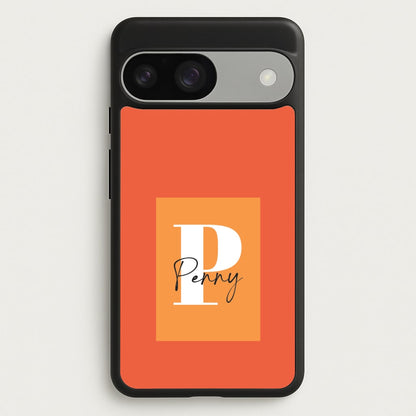 Orange Personalised Name  - Personalised Phone Case for Google Pixel 9 / 9 Pro