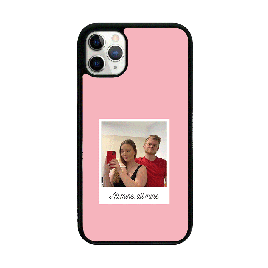 All Mine, All Mine - Personalised Couples Phone Case