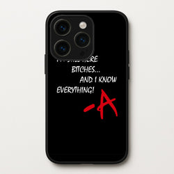 I'm Still Here - PLL  - Pretty Little Liars Phone Case for iPhone 15 Pro Max