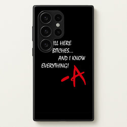 I'm Still Here - PLL  - Pretty Little Liars Phone Case for Galaxy S24 Ultra