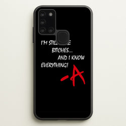 I'm Still Here - PLL  - Pretty Little Liars Phone Case for Galaxy A21s