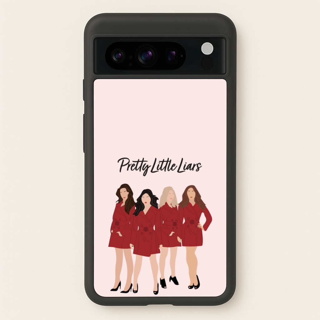Girls - PLL  - Pretty Little Liars Phone Case for Google Pixel 8 Pro