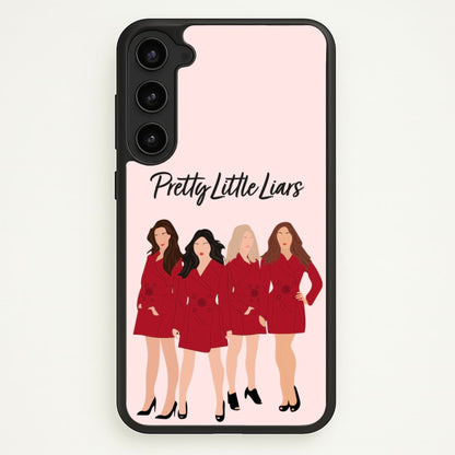 Girls - PLL  - Pretty Little Liars Phone Case for Galaxy S23