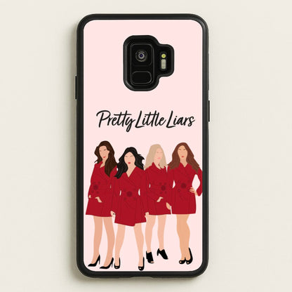 Girls - PLL  - Pretty Little Liars Phone Case for Galaxy S9