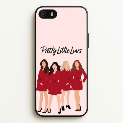 Girls - PLL  - Pretty Little Liars Phone Case for iPhone 5 / 5s / SE 2016