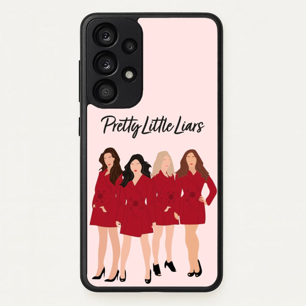 Girls - PLL  - Pretty Little Liars Phone Case for Galaxy A53