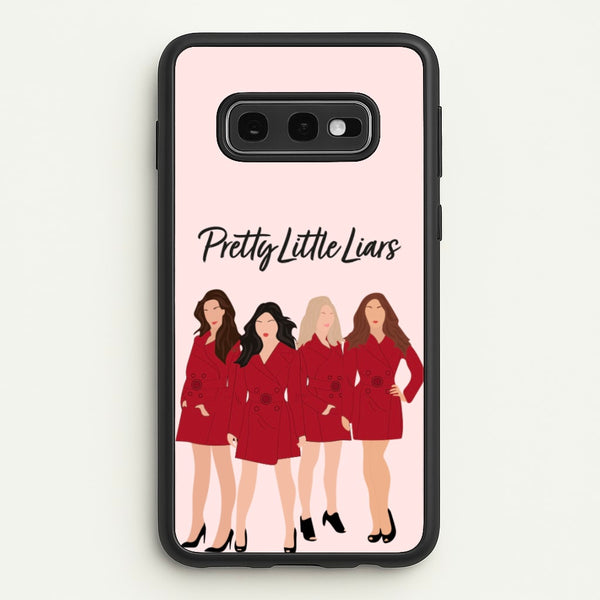 Girls - PLL  - Pretty Little Liars Phone Case for Galaxy S10e