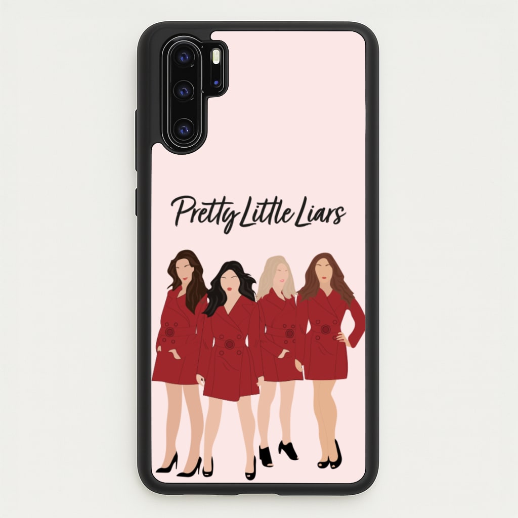 Girls - PLL  - Pretty Little Liars Phone Case for Huawei P30 Pro