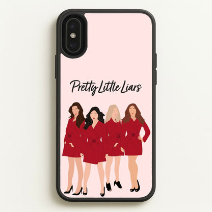 Girls - PLL  - Pretty Little Liars Phone Case for iPhone XS Max