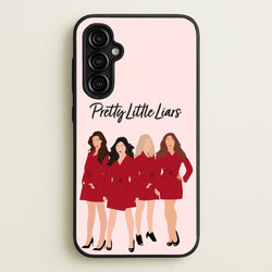Girls - PLL  - Pretty Little Liars Phone Case for Galaxy A54