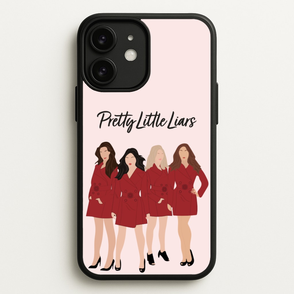 Girls - PLL  - Pretty Little Liars Phone Case for iPhone 11