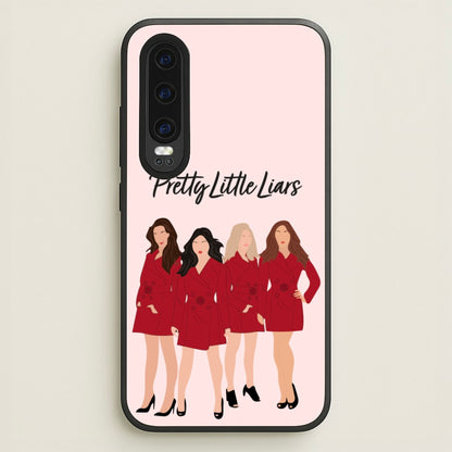 Girls - PLL  - Pretty Little Liars Phone Case for Huawei P30