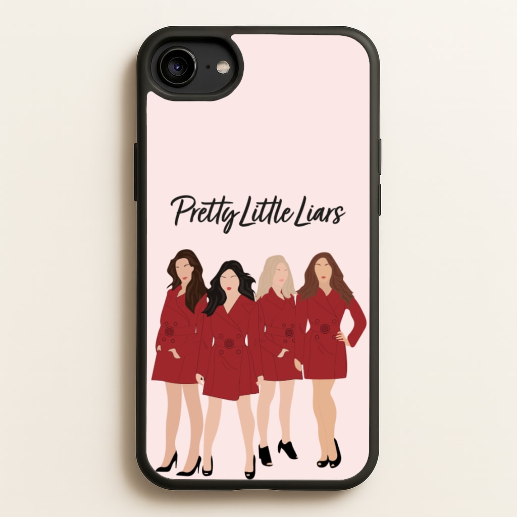 Girls - PLL  - Pretty Little Liars Phone Case for iPhone 6 / 7 / 8 / SE