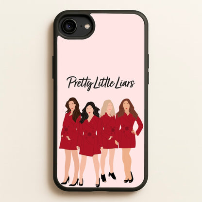 Girls - PLL  - Pretty Little Liars Phone Case for iPhone 6 / 7 / 8 / SE