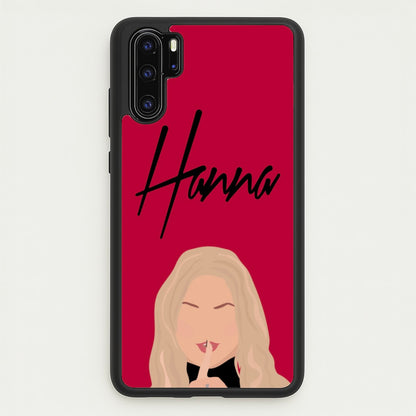 Hanna - PLL  - Pretty Little Liars Phone Case for Huawei P30 Pro