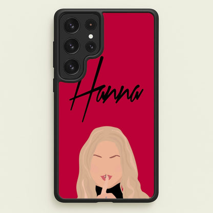 Hanna - PLL  - Pretty Little Liars Phone Case for Galaxy S22 Ultra