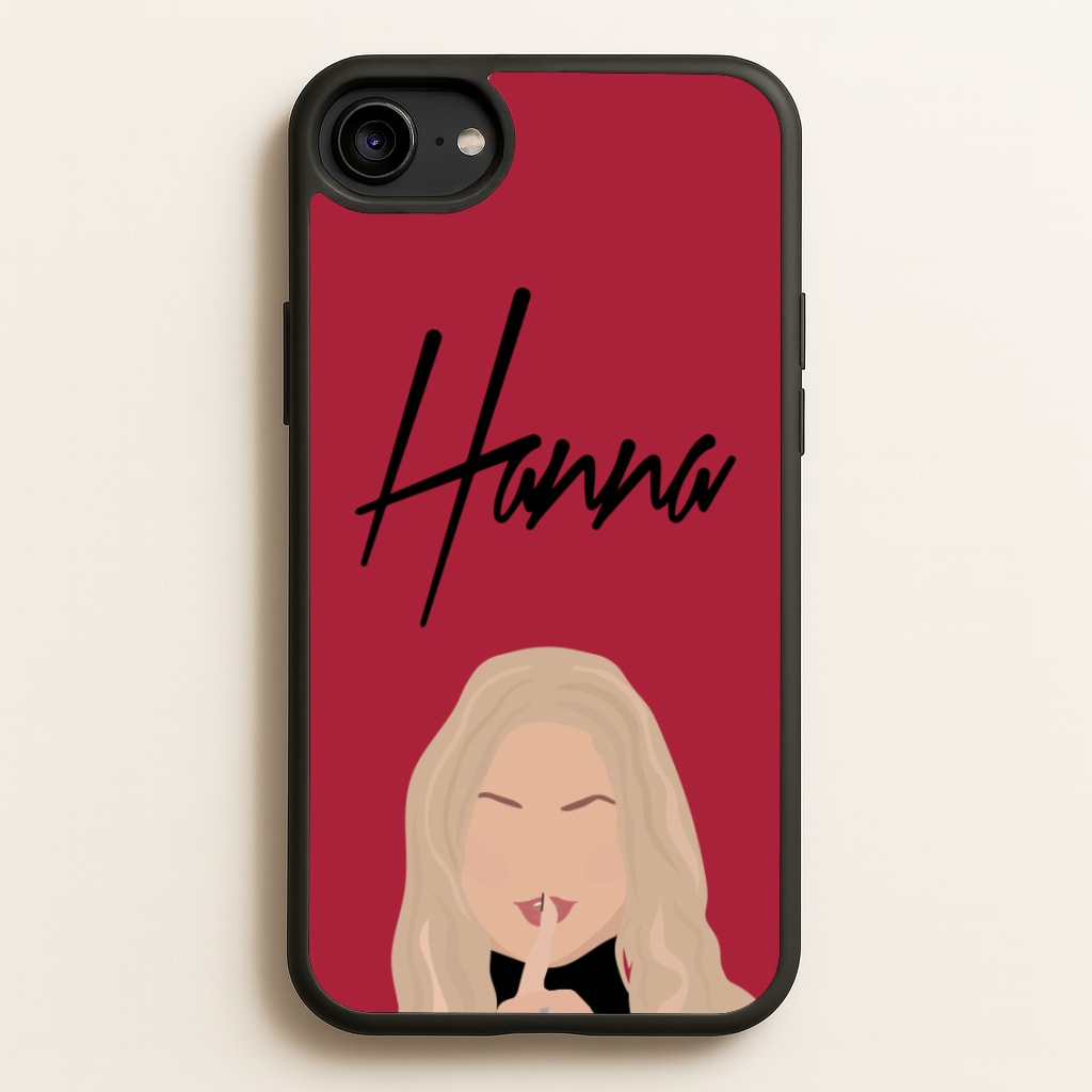 Hanna - PLL  - Pretty Little Liars Phone Case for iPhone 6 / 7 / 8 / SE