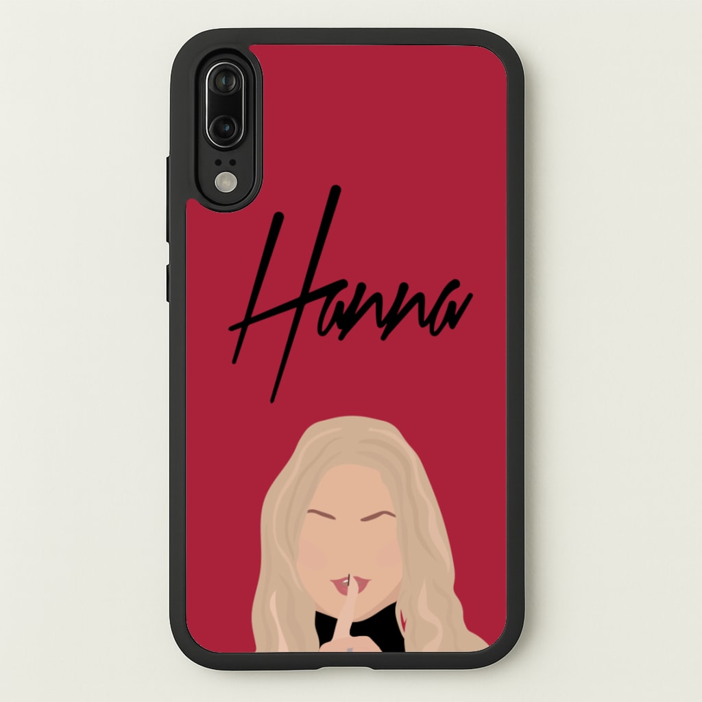 Hanna - PLL  - Pretty Little Liars Phone Case for Huawei P20