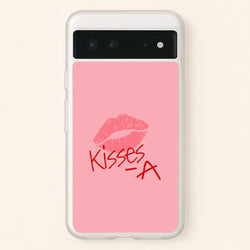 Kisses - A - PLL  - Pretty Little Liars Phone Case for Google Pixel 6