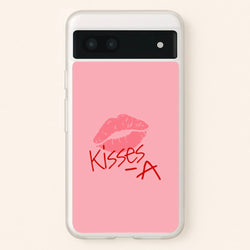 Kisses - A - PLL  - Pretty Little Liars Phone Case for Google Pixel 6a