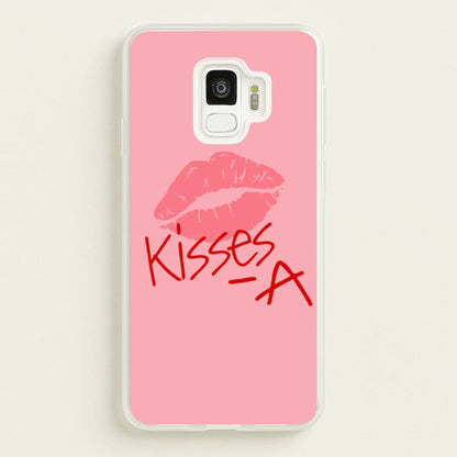 Kisses - A - PLL  - Pretty Little Liars Phone Case for Galaxy S9