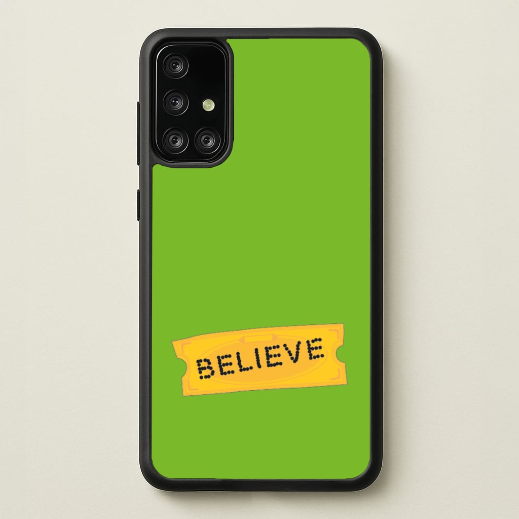 Believe - Polar Christmas  - Polar Express Phone Case for Galaxy A71