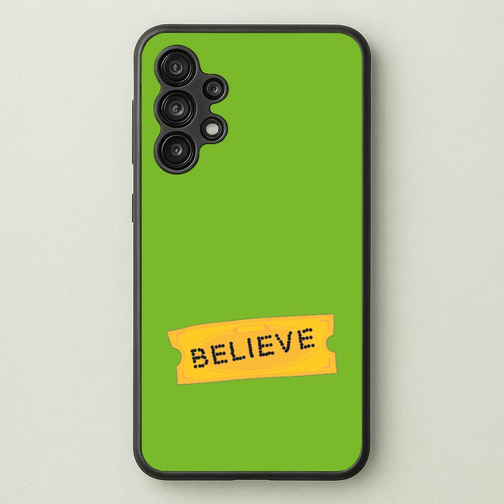 Believe - Polar Christmas  - Polar Express Phone Case for Galaxy A13