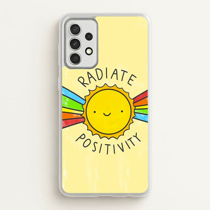 Radiate Positivity Sunshine - Positivity  - Positivity Phone Case for Galaxy A52 / A52s